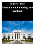 Equity Market Misvaluation, Financing, and Investment (en Inglés)