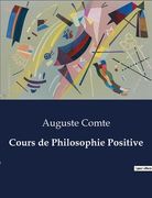 Cours de Philosophie Positive (en Francés)