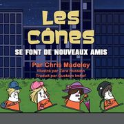 Les Cônes se font de nouveaux amis (en Francés)