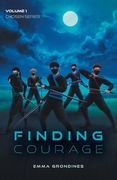 Finding Courage (en Inglés)