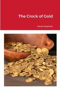 The Crock of Gold (en Inglés)