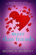 More Than Friends (Friends Series) (en Inglés)