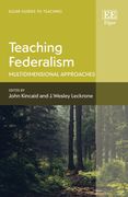 Teaching Federalism. Multidimensional Approaches
