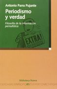 PERIODISMO Y VERDAD: Filosofía de la información periodística