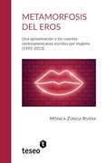 Metamorfosis del Eros: Una Aproximación a los Cuentos Centroamericanos Escritos por Mujeres