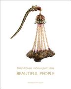 Traditional Indian Jewellery: Beautiful People (en Inglés)
