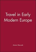 Travel in Early Modern Europe (en Inglés)