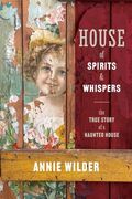 House of Spirits and Whispers (en Inglés)