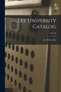 Lee University Catalog; 1955-56 (en Inglés)