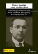 Las Investigaciones Actuales Sobre las Teorías de Vygotsky en Educación Infantil.