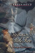 Nabokov'S Pale Fire: The Magic of Artistic Discovery (en Inglés)