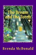 The Dream and The Torch (en Inglés)