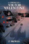 The Chronicles of Viktor Valentine (en Inglés)