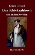 Das Schicksalsbuch: Und Andere Novellen (en Alemán)