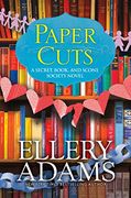 Paper Cuts: An Enchanting Cozy Mystery (a Secret, Book, and Scone Society Novel) 