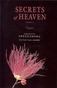 secrets of heaven, volume i: the portable new century edition