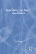 Sport, Violence and Society (en Inglés)