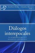 Diálogos interepocales: La antigüedad griega en el pensamiento contemporáneo