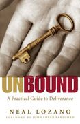 unbound,a practical guide to deliverance