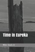 Time in Eureka (en Inglés)