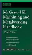Mcgraw-Hill Machining and Metalworking Handbook (Mcgraw-Hill Handbooks) 