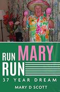 Run Mary run