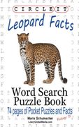 Circle it, Leopard Facts, Word Search, Puzzle Book (en Inglés)