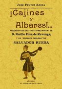 ¡Cajines y albares! Romances murcianos, soflamas y bandos.