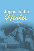 Jesus is the Healer (en Inglés)