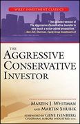 the aggressive conservative investor (en Inglés)