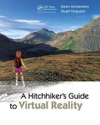 A Hitchhiker's Guide to Virtual Reality (en Inglés)