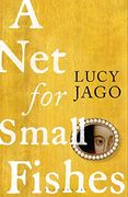 A net for Small Fishes: 'The Thelma and Louise of the Seventeenth Century'Lawrence Norfolk (en Inglés)