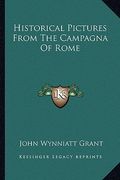 historical pictures from the campagna of rome (en Inglés)