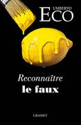 Reconnaître le Faux (en Francés)