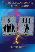 The 10 Commandments of Crowdfunding