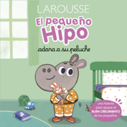 El pequeño Hipo adora a su peluche (en Español / Castellano)