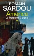 America, Tome 1: La Treizième Colonie (en Francés)
