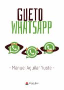 Gueto Whatsapp