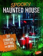 Spooky Haunted House: DIY Cobwebs, Coffins, and More (Paperback) (en Inglés)