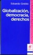 globalizacion democracia derechos (in Spanish)