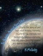 The Fantastic Amazing Story Titled "      "