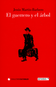 El Guerrero y el Árbol (in Spanish)