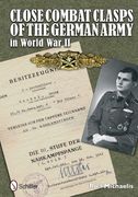 Close Combat Badges of the Wehrmacht in World war ii 