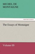 the essays of montaigne - volume 09
