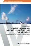 Ergebnisabgrenzung Zwischen Stammhaus Und Betriebsstatte