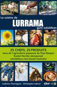 La Cuisine de Lurrama Gure Sukaldean (en Francés)
