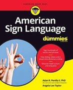 American Sign Language For Dummies (For Dummies (Language & Literature))