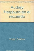 Audrey hepburn en el recuerdo