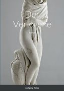Der Verlorene: Roman (in German)