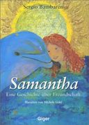 Samantha: Eine Geschichte Über Freundschaft (in German)